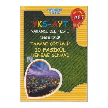 2018 YKS AYT İngilizce Tamamı Çözümlü 10 Fasikül Deneme Sınavı - kollektif
