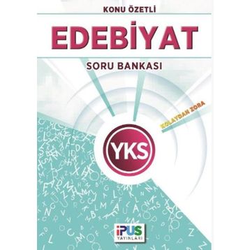 2018 YKS Edebiyat Konu Özetli Soru Bankası - İpus Komisyon