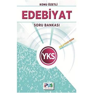 2018 YKS Edebiyat Konu Özetli Soru Bankası - İpus Komisyon
