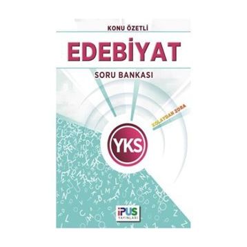 2018 YKS Edebiyat Konu Özetli Soru Bankası - İpus Komisyon