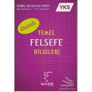 2018 YKS Temel Felsefe Bilgileri Dizinli - Ahmet Sezgin