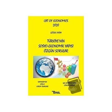 2020 Cat Of Economics Türkiye nin Sosyo-Ekonomik Yapısı Özgün Sorular - Gözde Oktay Temsil Yayınları