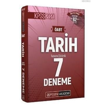 2020 KPSS ÖABT Tarih Tamamı Çözümlü 7 Deneme Kollektif Pegem Akademi Yayıncılık