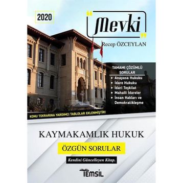 2020 Mevki Kaymakamlık Hukuk Özgün Sorular - Recep Özceylan - Temsil Yayınları