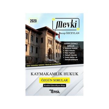 2020 Mevki Kaymakamlık Hukuk Özgün Sorular - Recep Özceylan - Temsil Yayınları
