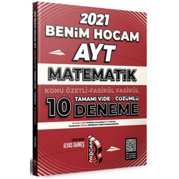 2021 Ayt Matematik Konu Özetli Fasikül Fasikül Video Çözümlü 10 Deneme Sınavı-Benim Hocam Yayınları