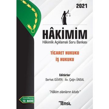 2021 Hakimim - Ticaret Hukuku - İş Hukuku - Hakimlik Açıklamalı Sor Bankası - Temsil