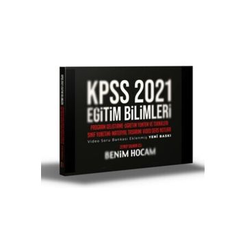 2021 KPSS Eğitim Bilimleri Program Geliştirme Öğretim Yöntem ve Teknikleri Video Ders Notları-Benim Hocam Yayınları