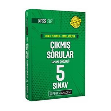 2021 KPSS Genel Yetenek Genel Kültür Tamamı Çözümlü Çıkmış Sorular Son 5 Sınav-Pegem Akedemi Yayınları