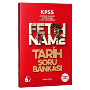 2021 KPSS ve Tüm Sınavlar Fetihname Çözümlü Tarih Soru Bankası-Bekir Çelik Yayınları