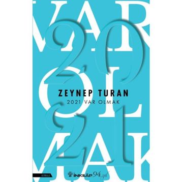 2021 Var Olmak - Zeynep Turan