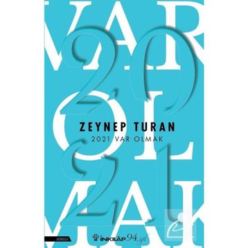 2021 Var Olmak - Zeynep Turan