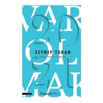 2021 Var Olmak - Zeynep Turan
