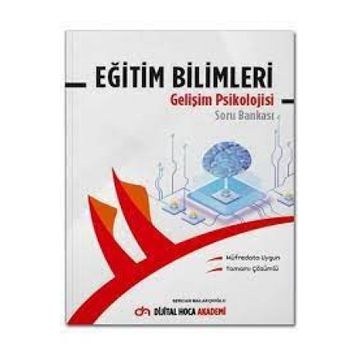 2022 KPSS Eğitim Bilimleri Gelişim Psikolojisi Tamamı Çözümlü Soru Bankası - Dijital Hoca Akademi