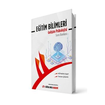 2022 KPSS Eğitim Bilimleri Gelişim Psikolojisi Tamamı Çözümlü Soru Bankası - Dijital Hoca Akademi
