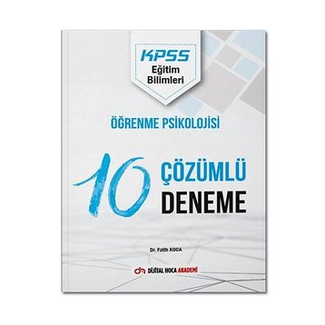 2022 KPSS Eğitim Bilimleri Öğrenme Psikolojisi Çözümlü 10 Deneme - Dijital Hoca Akademi