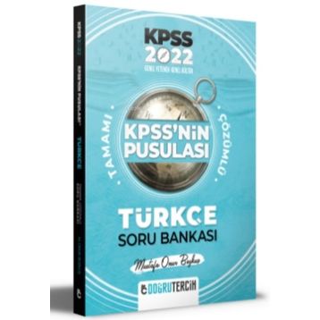 2022 KPSS'nin Pusulası Türkçe Soru Bankası Doğru Tercih Yayınları
