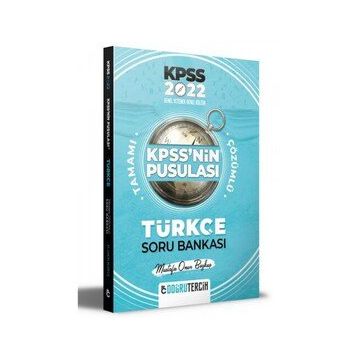 2022 KPSS'nin Pusulası Türkçe Soru Bankası Doğru Tercih Yayınları