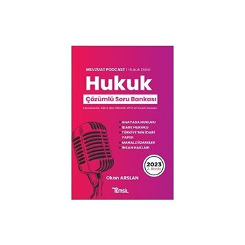2023 Kaymakamlık Hakimlik KPSS A Grubu Anayasa Hukuku Mevzuat Podcast Soru Bankası Çözümlü - Temsil Kitap