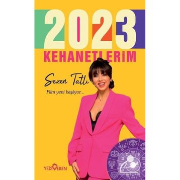 2023 Kehanetlerim Sezen Tatlı Yediveren Yayınları