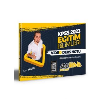 2023 KPSS Eğitim Bilimleri Rehberlik ve Özel Eğitim Video Ders Notları - Hocawebde Yayınları