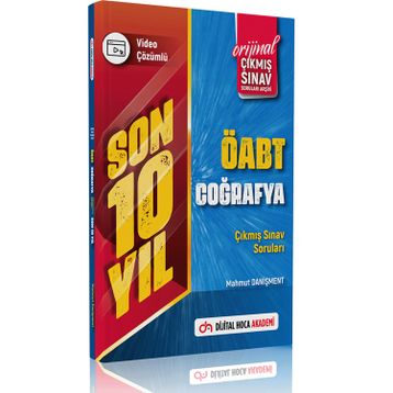 2023 ÖABT Coğrafya Son 10 Yıl Orijinal Video Çözümlü Çıkmış Sınav Soruları Dijital Hoca Akademi Yayınları