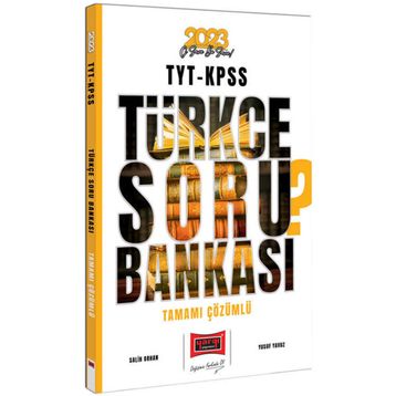 2023 TYT KPSS Türkçe Tamamı Çözümlü Soru Bankası - Yargı Yayınları