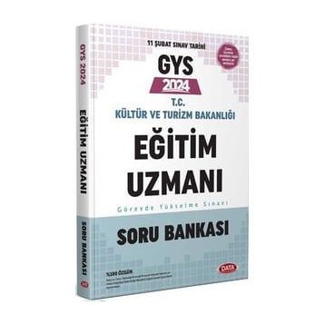 2024 GYS Kültür ve Turizm Bakanlığı Eğitim Uzmanı GYS Soru Bankası Data Yayınları