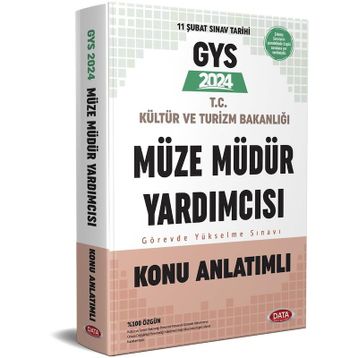 2024 GYS Kültür ve Turizm Bakanlığı Müze Müdür Yardımcısı Soru Bankası Data Yayınları