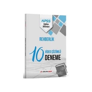 2024 KPSS Eğitim Bilimleri Rehberlik ve Özel Eğitim Çözümlü 10 Deneme - Dijital Hoca Akademi