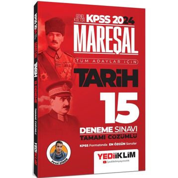 2024 KPSS Mareşal Genel Kültür Tarih Tüm Adaylar için Tamamı Çözümlü 15 Deneme Sınavı Yediiklim Yayınları