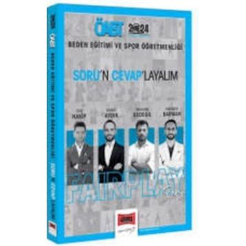 2024 ÖABT Beden Eğitimi ve Spor Öğretmenliği Fairplay Sorun Cevaplayalım Yargı Yayınları