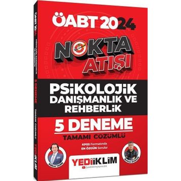 2024 ÖABT Nokta Atışı Psikolojik Danışmanlık ve Rehberlik Tamamı Çözümlü 5 Deneme - Yediiklim Yayınları