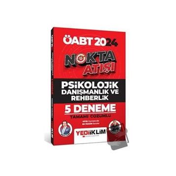 2024 ÖABT Nokta Atışı Psikolojik Danışmanlık ve Rehberlik Tamamı Çözümlü 5 Deneme - Yediiklim Yayınları