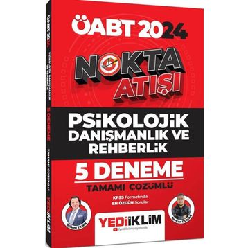 2024 ÖABT Nokta Atışı Psikolojik Danışmanlık ve Rehberlik Tamamı Çözümlü 5 Deneme - Yediiklim Yayınları