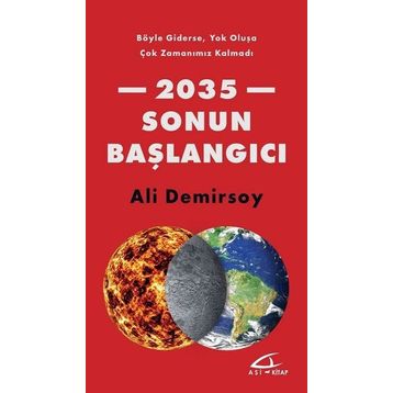 2035 Sonun Başlangıcı - Ali Demirsoy