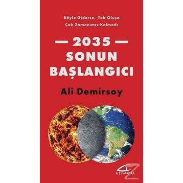 2035 Sonun Başlangıcı - Ali Demirsoy