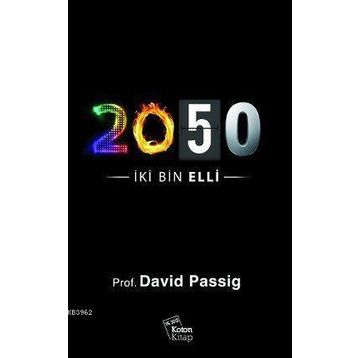 2050 / İKİ BIN ELLI - DAVID PASSIG