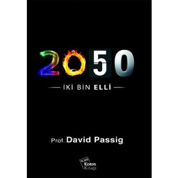 2050 / İKİ BIN ELLI - DAVID PASSIG