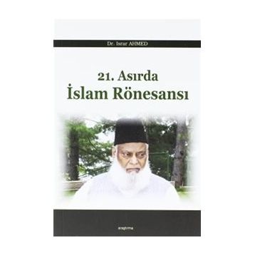 21. Asırda İslam Rönesansı - Israr Ahmed