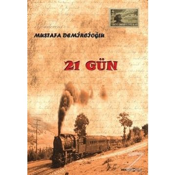 21 Gün - Mustafa Demircioğlu
