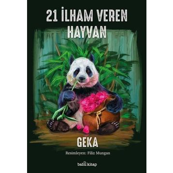 21 İlham Veren Hayvan-Babil Kitap Yayıncılık