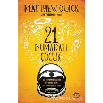 21 Numaralı Çoccuk - Matthew Quick