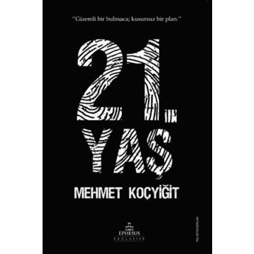 21. Yaş - Mehmet Koçyiğit