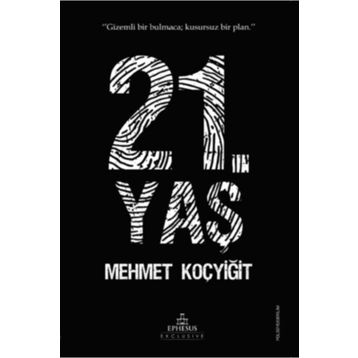 21. Yaş - Mehmet Koçyiğit