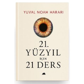21.Yüzyıl için 21 Ders Yuval Noah Harari