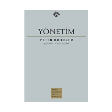 21. Yüzyıl İçin Yönetim Tartışmaları - Peter F. Drucker