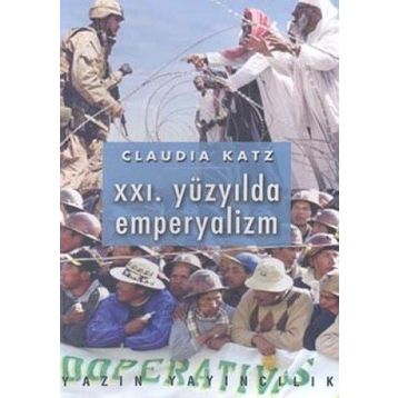 21. Yüzyılda Emperyalizm - Claudia Katz
