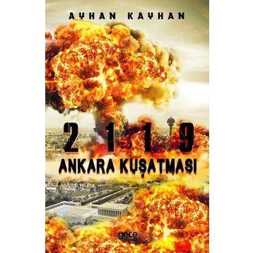 2119 Ankara Kuşatması - Ayhan Kayhan