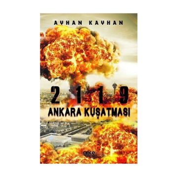 2119 Ankara Kuşatması - Ayhan Kayhan